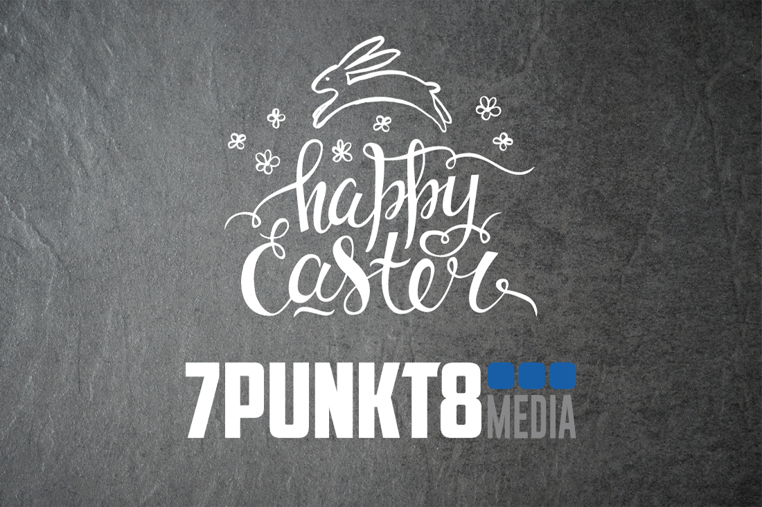 7PUNKT8 Media wünscht frohe Ostern
