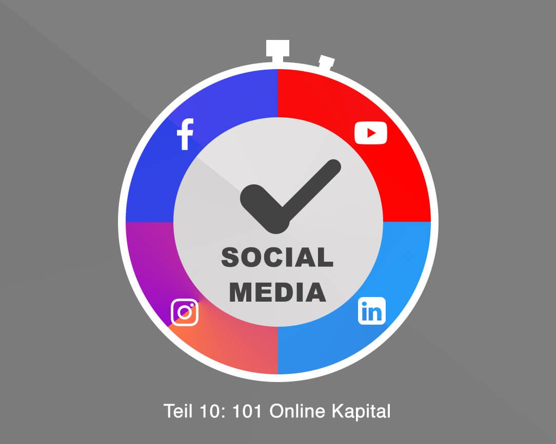 101 Online Kapital - Teil 10 Social Media