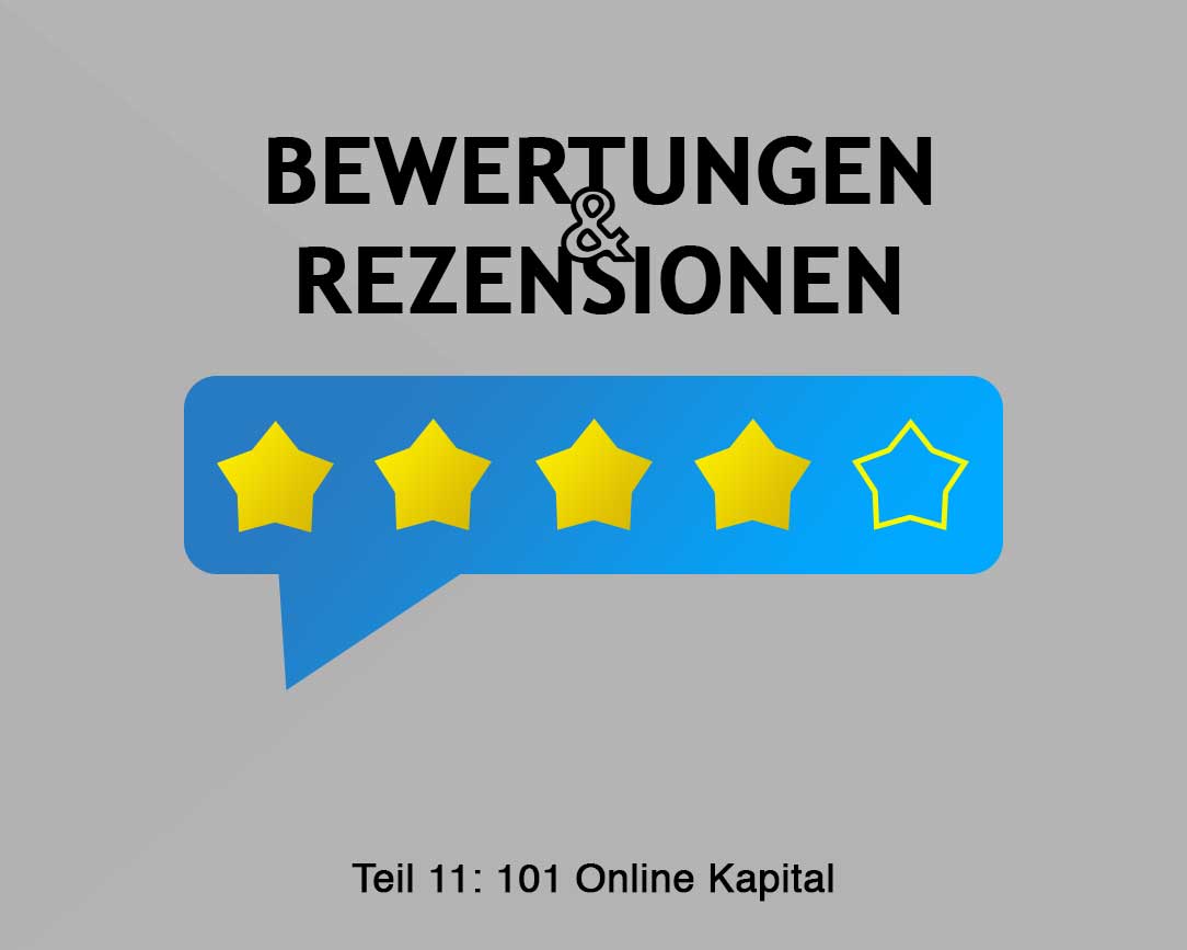 101 Online Kapital - Teil 11 Kommentare und Bewertungen